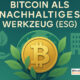 Bitcoin als Nachhaltigkeitstool?