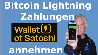 Wallet of Satoshi – Bitcoin- und Lightning-Zahlungen empfangen