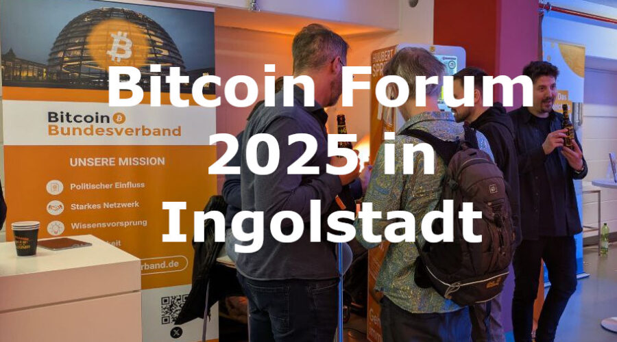 Bitcoin Forum 2025 Ingolstadt
