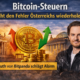 Bitcoin-Steuern: Nicht den Fehler von Österreich wiederholen