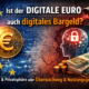 Ist der Digitaler Euro auch digitales Bargeld?