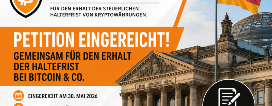 Petition zum Erhalt der steuerlichen Haltefrist für Bitcoin und Kryptowährungen eingereicht
